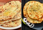 Garlic Butter From Naan to Amritsari Kulcha, the world's greatest bread list includes 5 Indian delicacies.