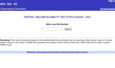 CTET Result 2023 declared : सीटीईटी रिजल्ट ctet.nic.in पर जारी, यह रहा Direct Link