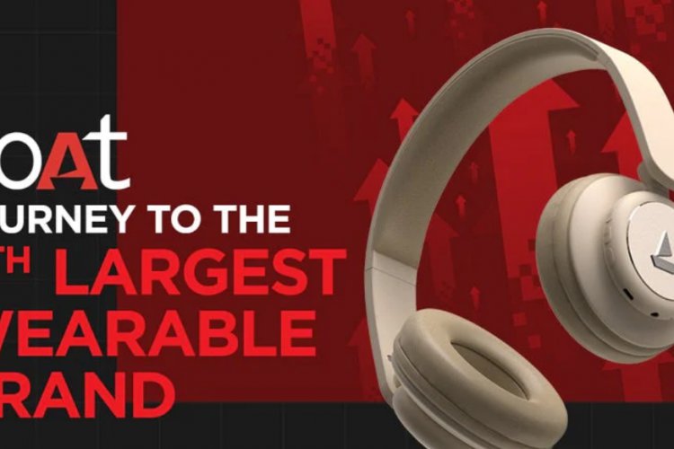 boAt Makes History; Becomes the World's 5th Largest Wearable Brand