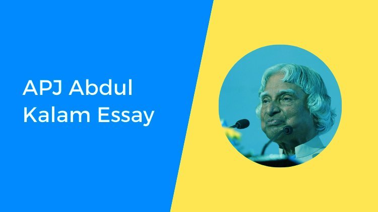 APJ Abdul Kalam Essay for Students and Children