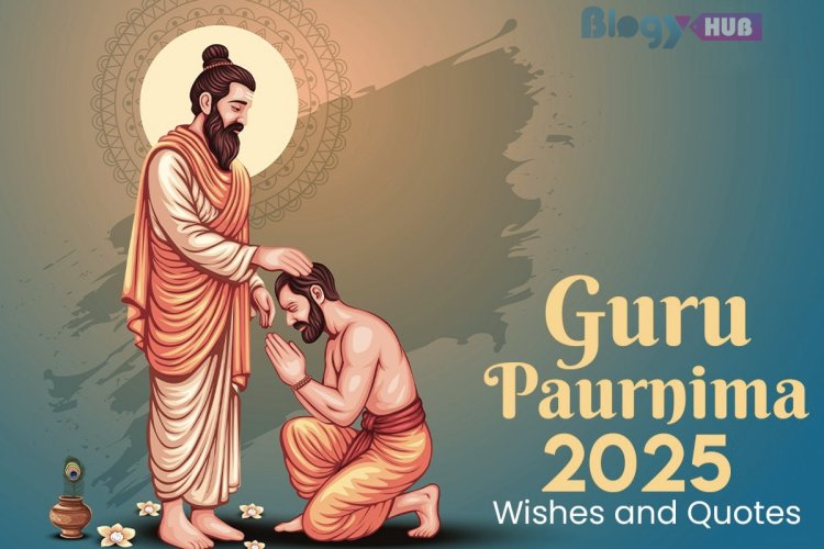 Happy Guru Purnima 2025 Wishes ,Quotes and Messages