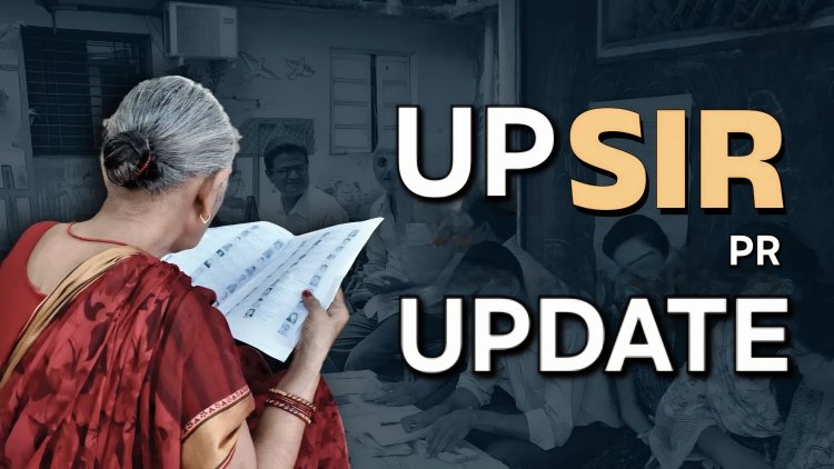 SIR in UP: Last 7 Days to Verify Your Name in Voter List, Documents You Must Show.
