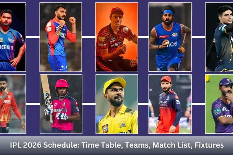 Indian Premier League (IPL) 2026 Schedule Announced: Full Team List, Match Dates, Time Table & Points Table.
